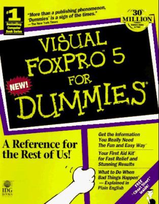 Visual FoxPro 5 for Dummies