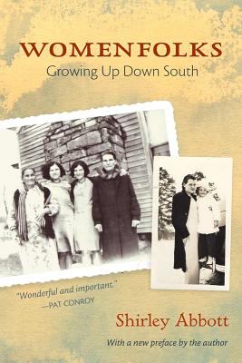 Womenfolks : Growing up down South