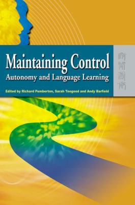 Maintaining Control : Autonomy and Language Learning