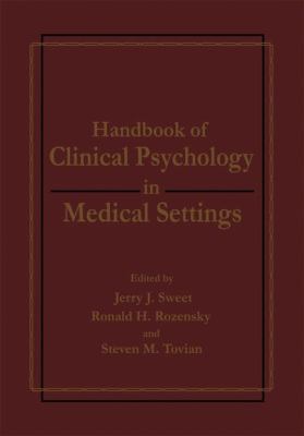 Handbook of Clinical Psychology in Medical Settings