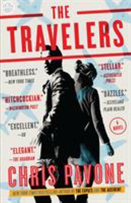 The Travelers : A Novel