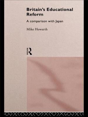 Britain's Educational Reform : A Comparison with Japan