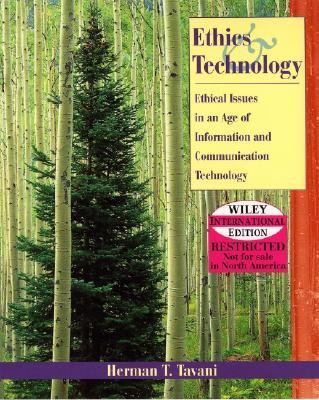 Wie Ethics in an Age of Information and Communication Technology International Edition