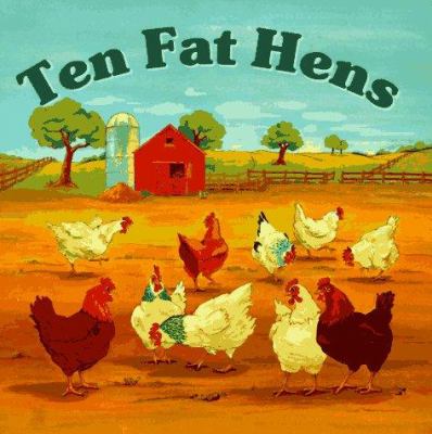 Ten Fat Hens