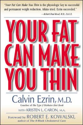 Your Fat Can Make You Thin