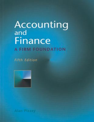 Accounting and Finance : A Firm Foundation