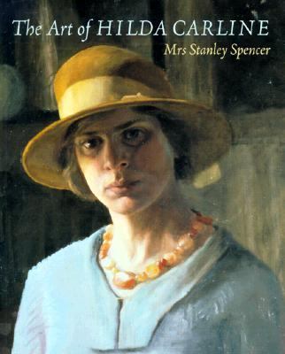 Hida Carline : The Forgotten Mrs. Stanley Spencer