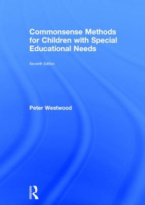 Commonsense Methods for Children with Special Educational Needs