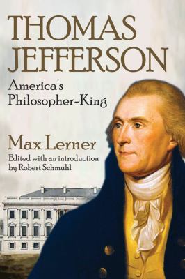 Thomas Jefferson : America's Philosopher-King