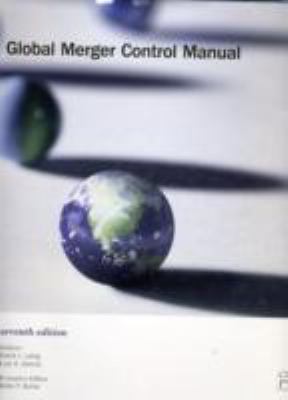 Global Merger Control Manual