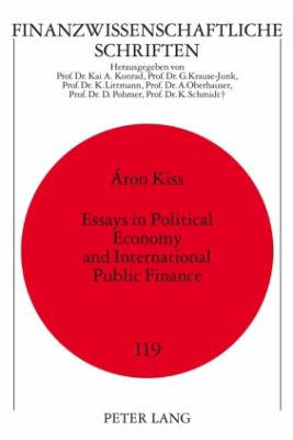 Essays in Political Economy and International Public Finance