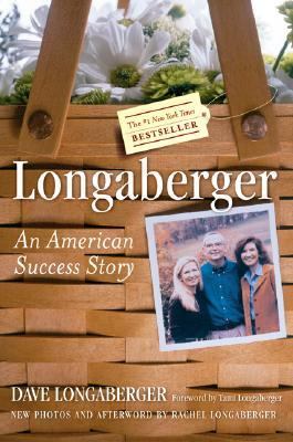 Longaberger : An American Success Story
