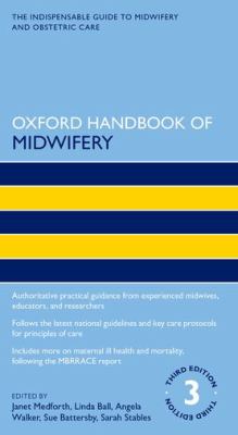Oxford Handbook of Midwifery 3e