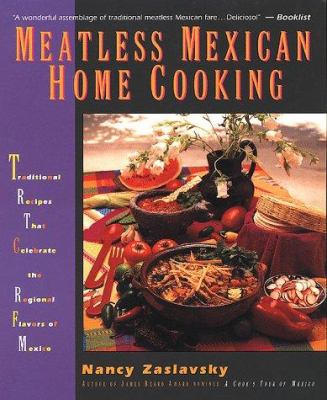 Meatless Mexican Home Cooking