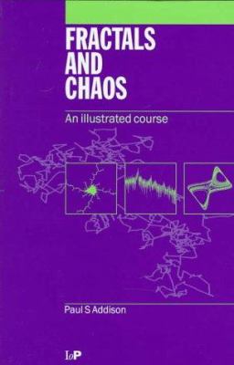 Fractals and Chaos : An Illustrated Course