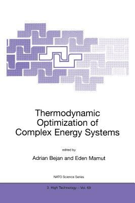 Thermodynamic Optimization of Complex Energy Systems