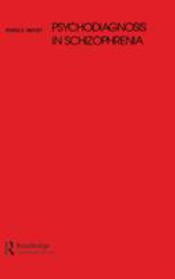 Psychodiagnosis in Schizophrenia