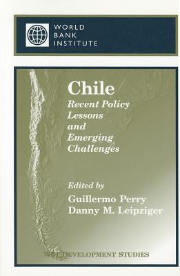 Chile : Recent Policy Lessons and Emerging Challenges