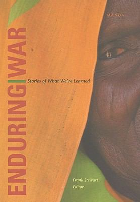 Enduring War : Stories of What We've Learned