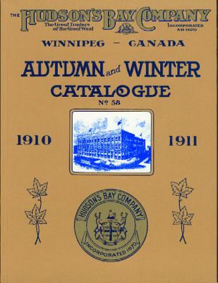 Hudson's Bay Catalogue : Autumn and Winter, 1910-1911