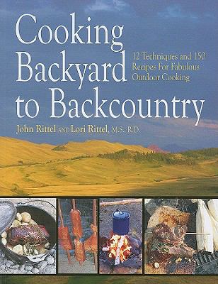 Cooking Backyard to Backcountry