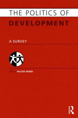 The Politics of Development : A Survey