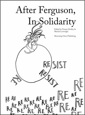 After Ferguson, in Solidarity : In Solidarity