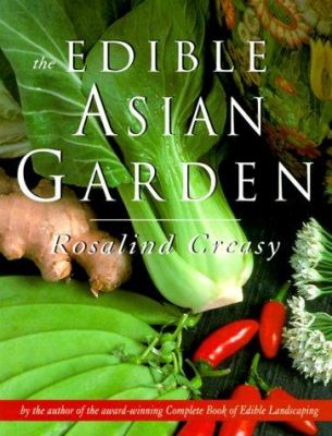 The Edible Asian Garden