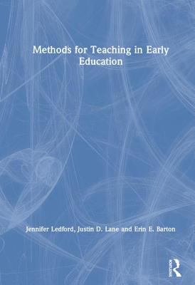 Methods for Teaching in Early Education : Contexts for Inclusive Classrooms