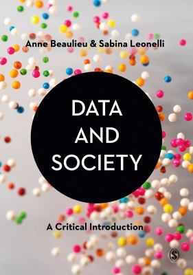 Data and Society : A Critical Introduction