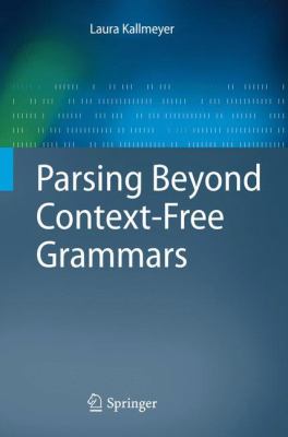 Parsing Beyond Context-Free Grammars