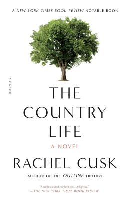 The Country Life : A Novel