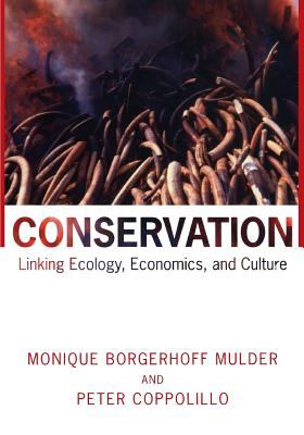 Conservation : Linking Ecology, Economics, and Culture