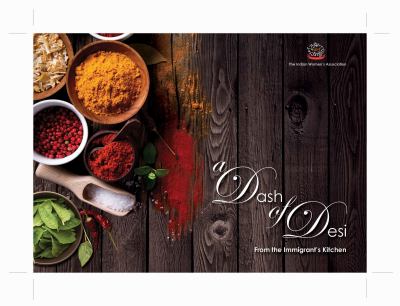 A Dash of Desi : From the Immigrants Kitchen