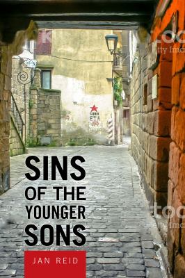 Sins of the Younger Sons : A Novel