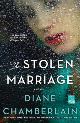 The Stolen Marriage : A Novel