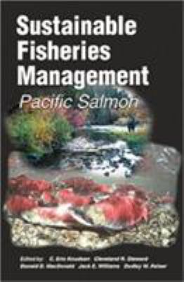 Sustainable Fisheries Management : Pacific Salmon