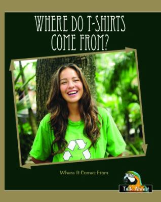 Where Do T-Shirts Come From?