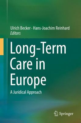 Long-Term Care in Europe : A Juridical Approach
