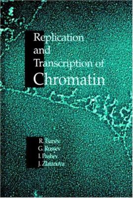 Replication and Transcription of Chromatin