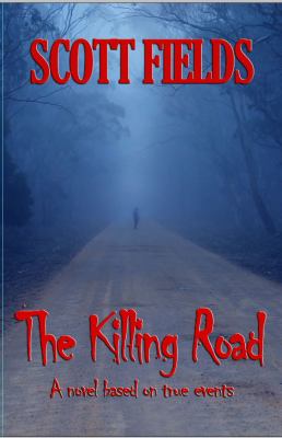 The Killing Road
