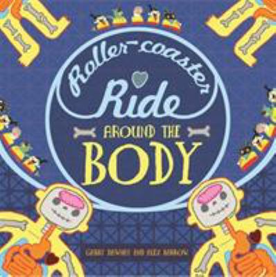 A Roller-Coaster Ride Around the Body