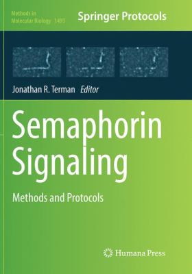 Semaphorin Signaling : Methods and Protocols