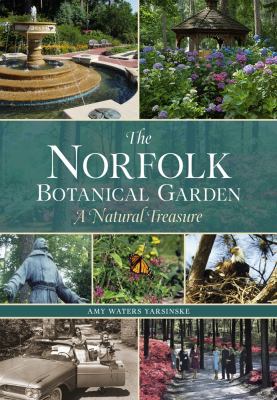 Norfolk Botanical Garden