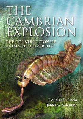 The Cambrian Explosion: the Construction of Animal Biodiversity