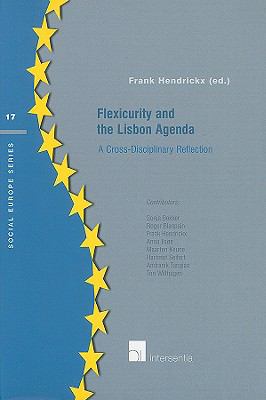 Flexicurity and the Lisbon Agenda : A Cross-Disciplinary Reflection