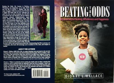 Beating the Odds : My Journey to Healing Wholeness and Happiness