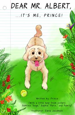 Dear Mr. Albert, : ... It's Me, Prince!