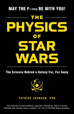 The Physics of Star Wars
