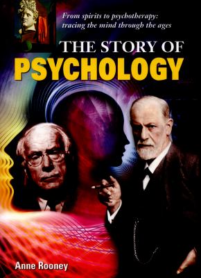 The Story of Psychology